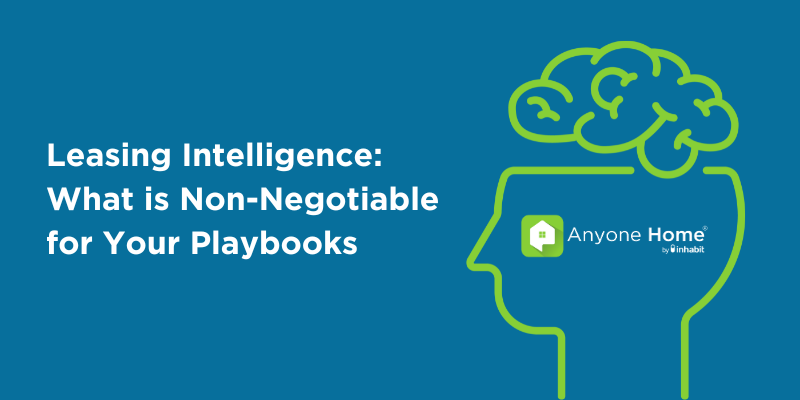 Leasing Intelligence: What is Non-Negotiable for Your Playbooks