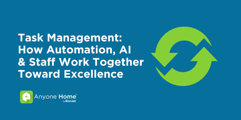 Task Management: How Automation, AI and Staff Work Together Toward Excellence